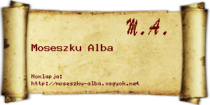 Moseszku Alba névjegykártya